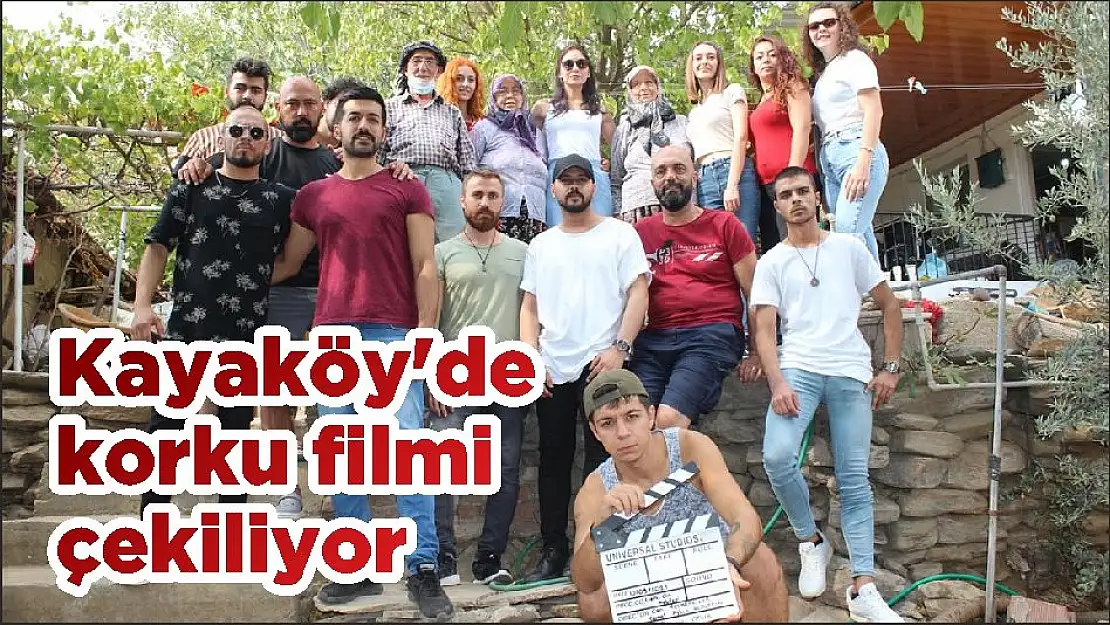 Kayaköy'de korku filmi çekiliyor