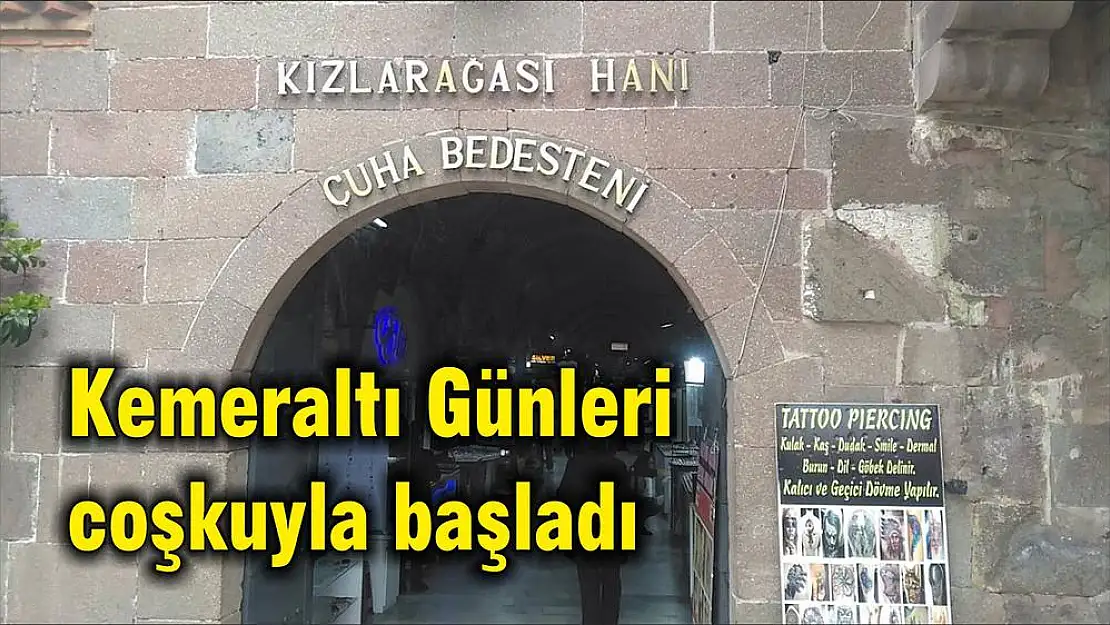 Kemeraltı Günleri coşkuyla başladı