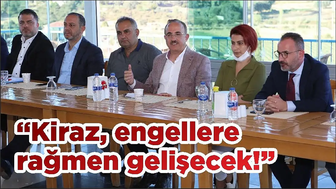 'Kiraz, engellere rağmen gelişecek!'