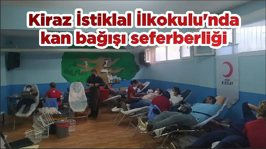 Kiraz İstiklal İlkokulu’nda kan bağışı seferberliği