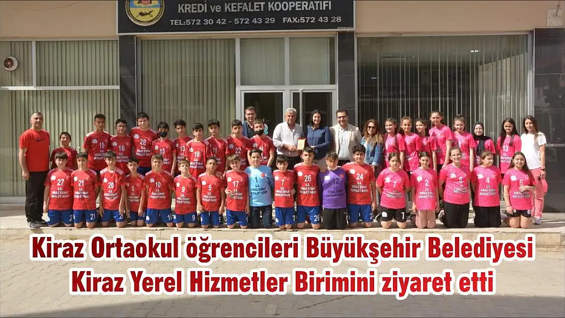 Kiraz Ortaokul öğrencileri Büyükşehir Belediyesi Kiraz Yerel Hizmetler Birimini ziyaret etti