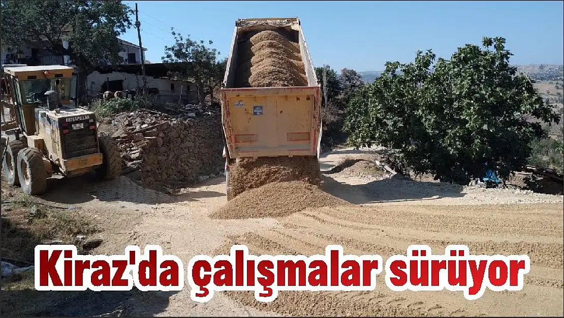 Kiraz'da çalışmalar sürüyor