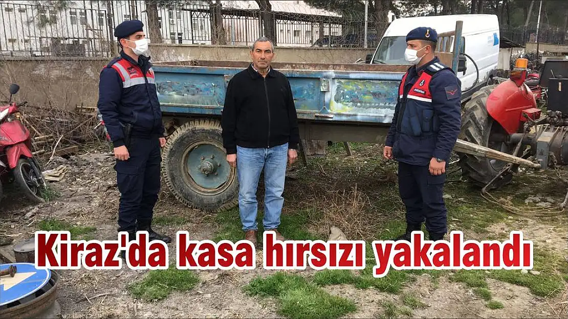 Kiraz’da kasa hırsızı yakalandı