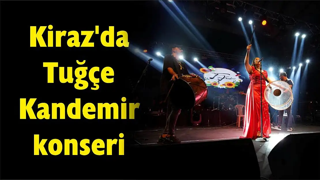 Kiraz’da Tuğçe Kandemir konseri