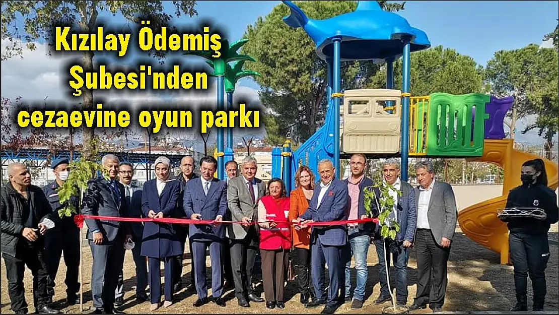 Kızılay Ödemiş Şubesi'nden cezaevine oyun parkı