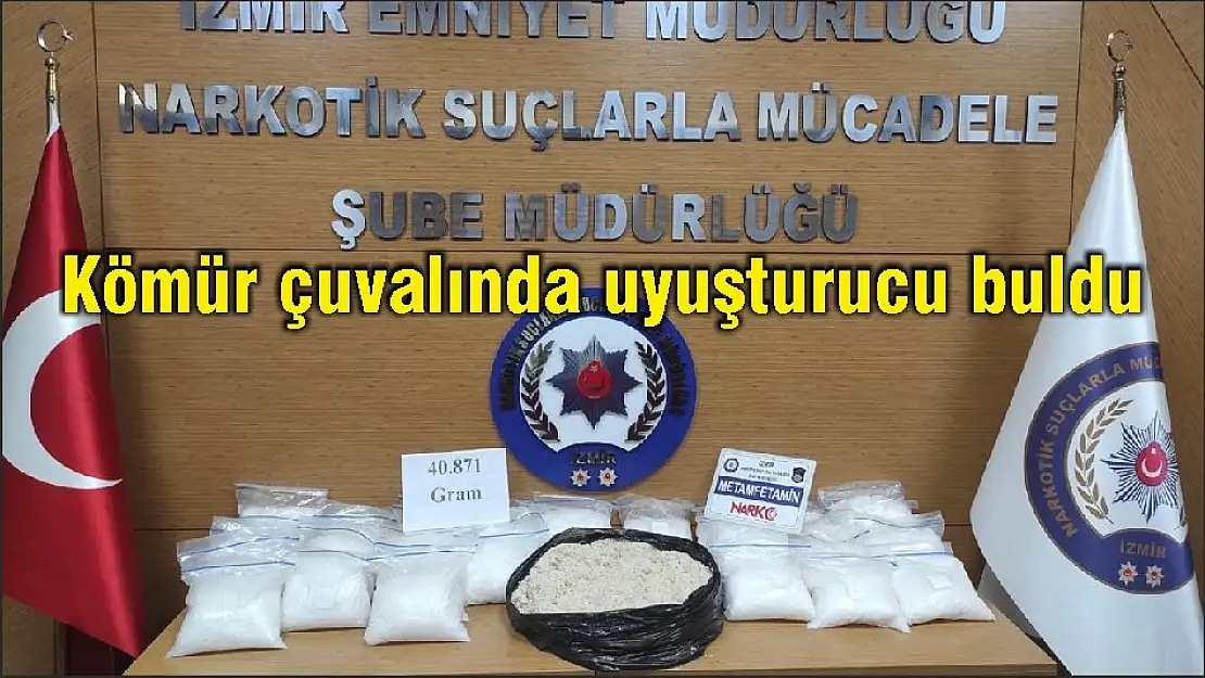 Kömür çuvalında uyuşturucu buldu