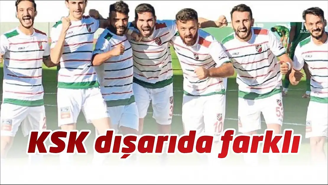 KSK dışarıda farklı