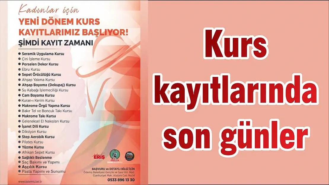 Kurs kayıtlarında son günler