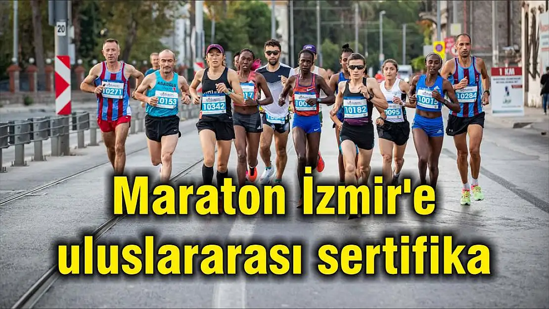Maraton İzmir'e uluslararası sertifika