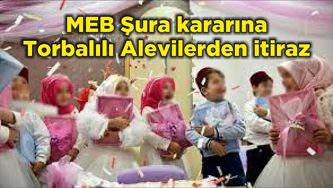 MEB Şura kararına Torbalılı Alevilerden itiraz