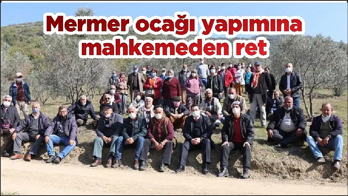 Mermer ocağı yapımına mahkemeden ret