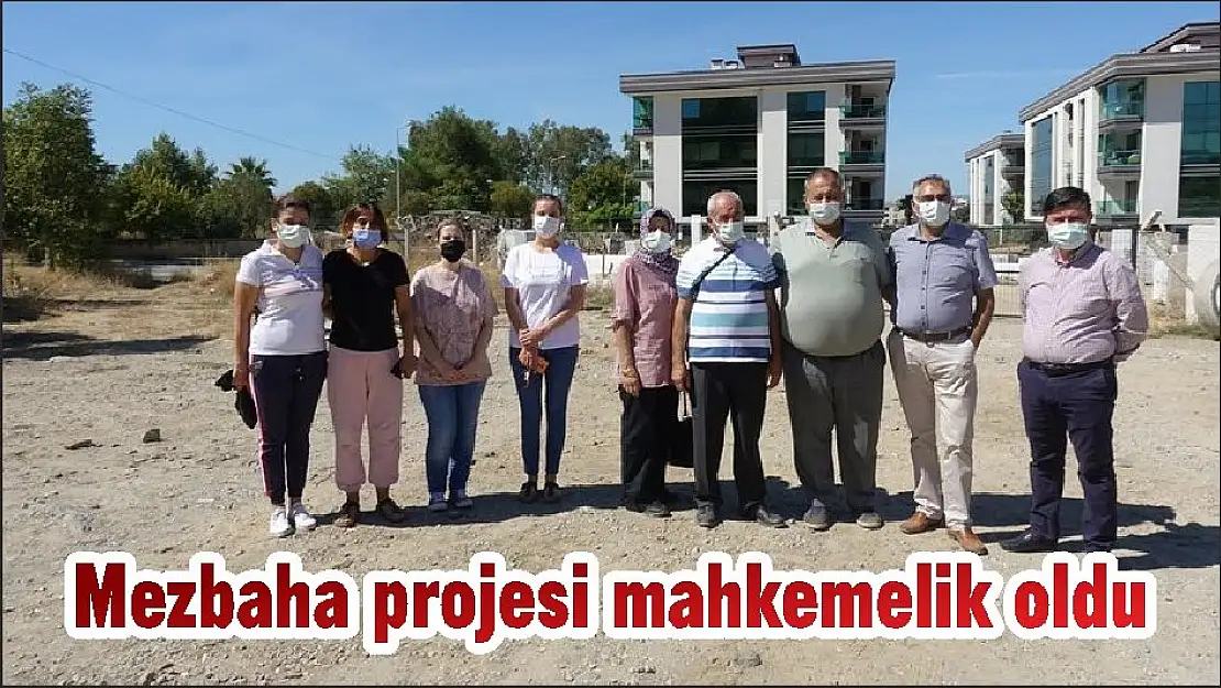 Mezbaha projesi mahkemelik oldu