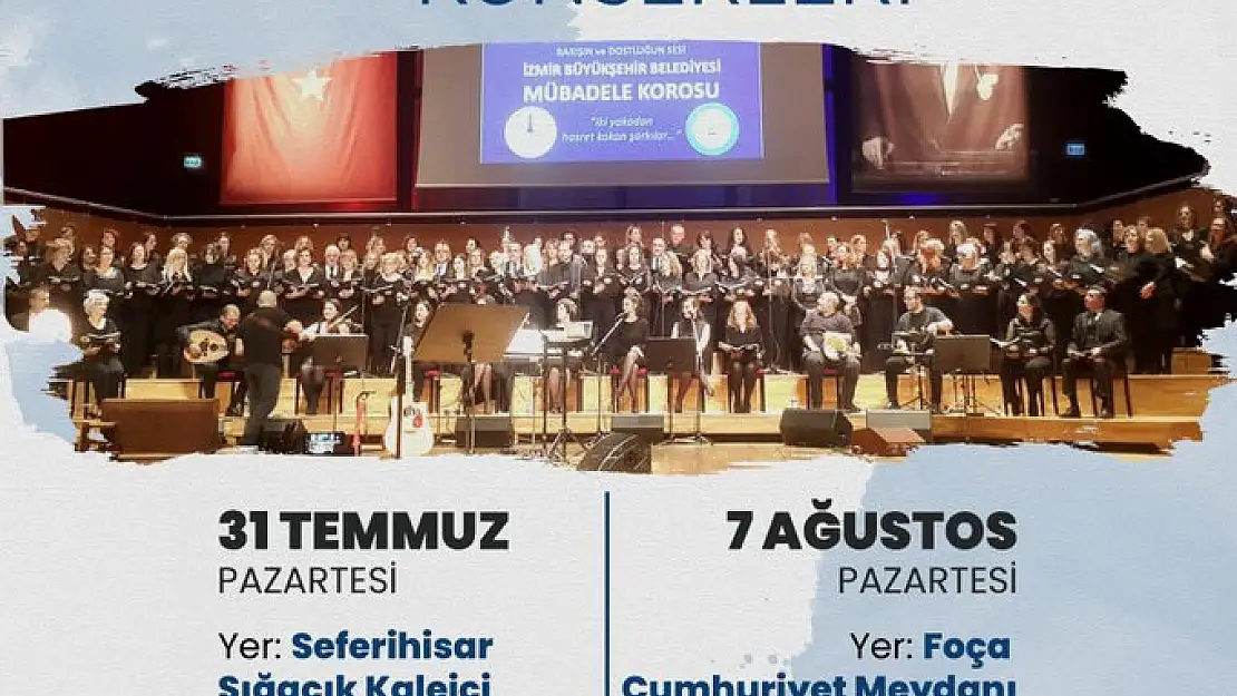 Mübadele korosu konserleri başlıyor