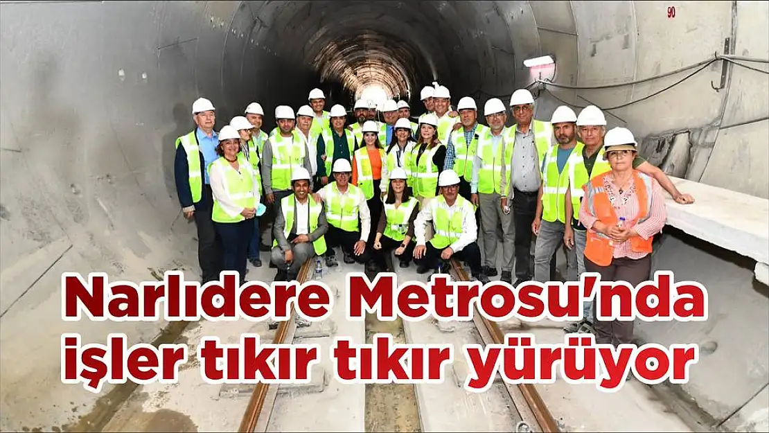 Narlıdere Metrosu'nda işler tıkır tıkır yürüyor