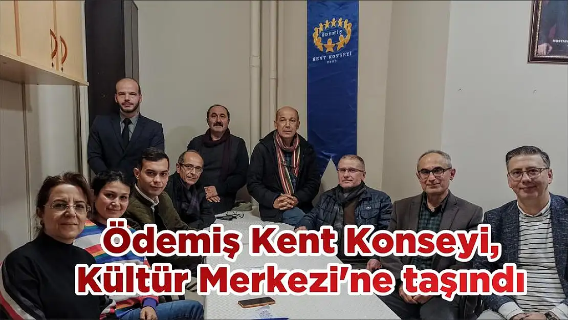 Ödemiş Kent Konseyi, Kültür Merkezi'ne taşındı