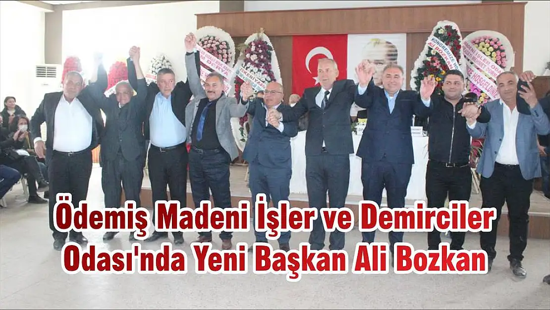 Ödemiş Madeni İşler ve Demirciler Odası'nda Yeni Başkan Ali Bozkan