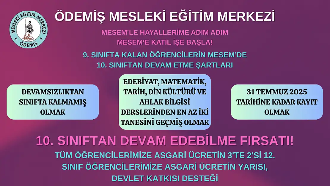 ÖDEMİŞ MESLEKİ EĞİTİM MERKEZİ MÜDÜRÜNDEN DUYURU