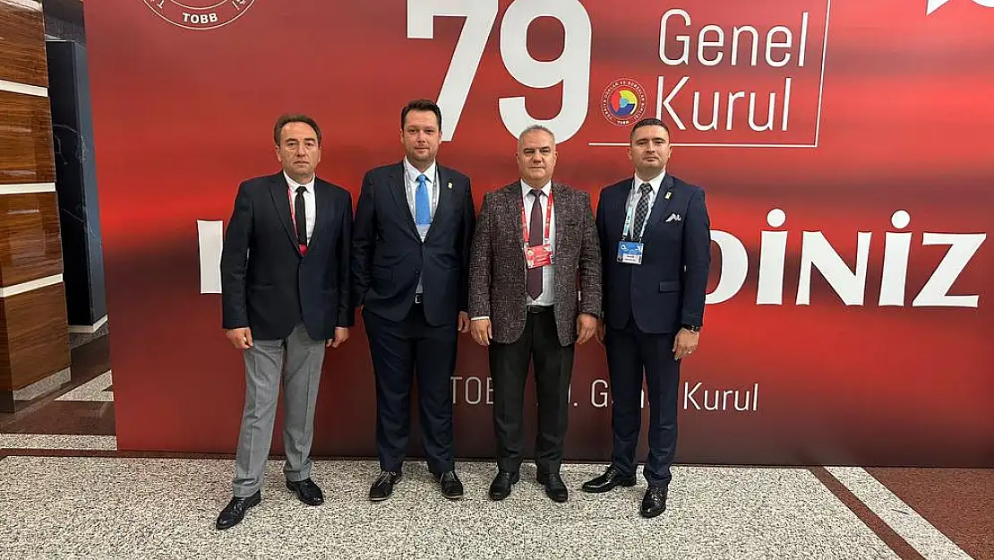 Ödemiş Ticaret Odası TOBB 79. Genel Kurulu için Ankara'daydı