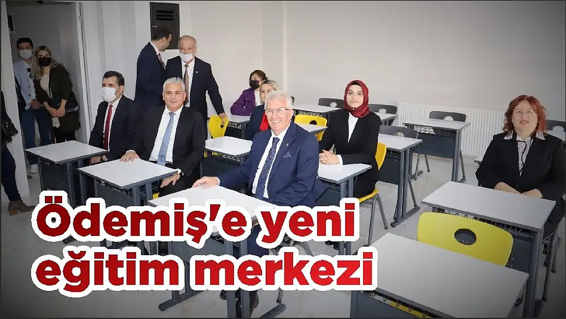 Ödemiş'e yeni eğitim merkezi