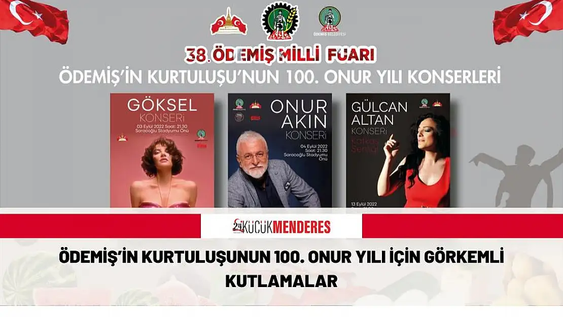 ÖDEMİŞ'İN KURTULUŞUNUN 100. ONUR YILI İÇİN GÖRKEMLİ KUTLAMALAR