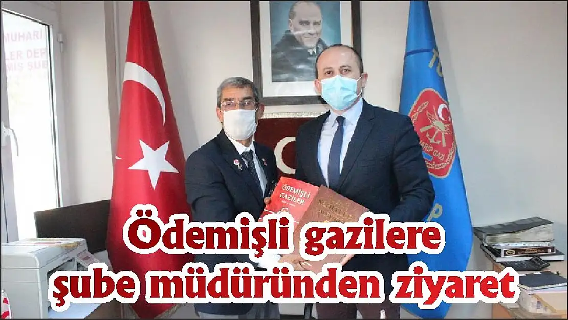 Ödemişli gazilere şube müdüründen ziyaret