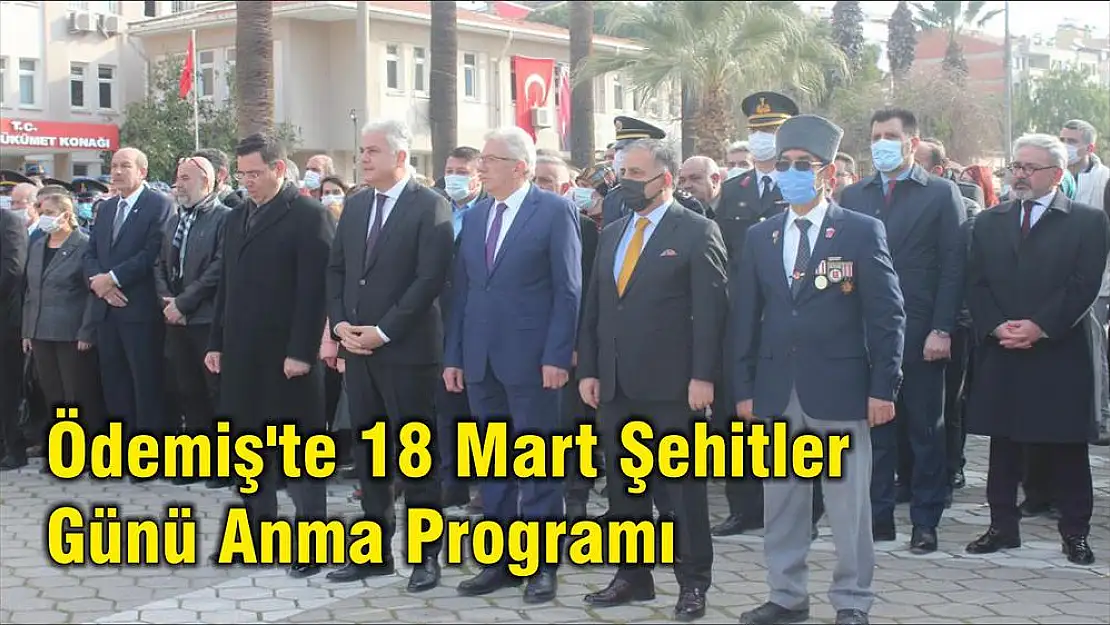 Ödemiş'te 18 Mart Şehitler Günü Anma Programı