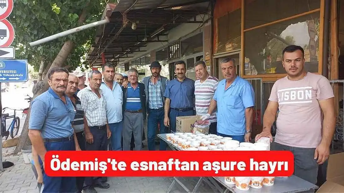 Ödemiş’te esnaftan aşure hayrı