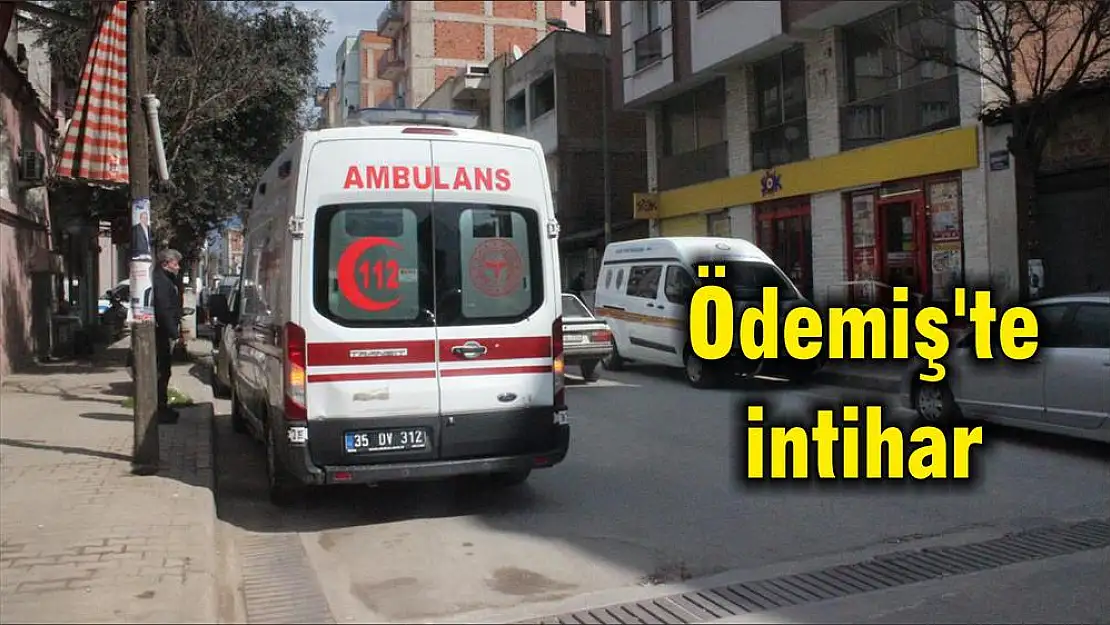 Ödemiş'te intihar