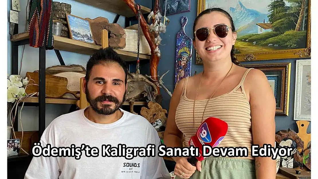 Ödemiş'te Kaligrafi Sanatı Devam Ediyor