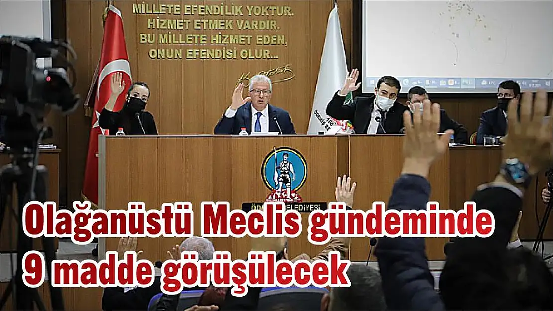 Olağanüstü Meclis gündeminde 9 madde görüşülecek