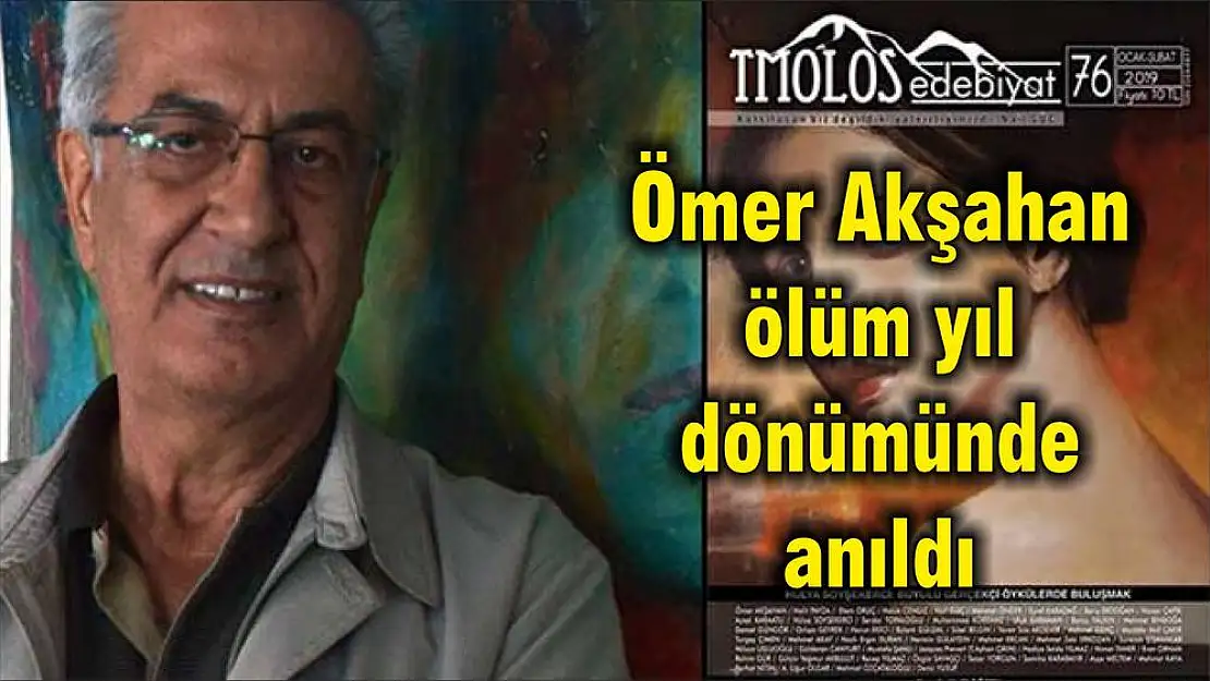 Ömer Akşahan ölüm yıl dönümünde anıldı