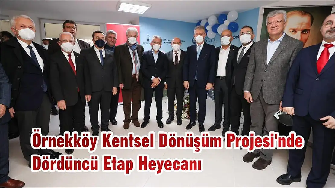 Örnekköy Kentsel Dönüşüm Projesi'nde Dördüncü Etap Heyecanı