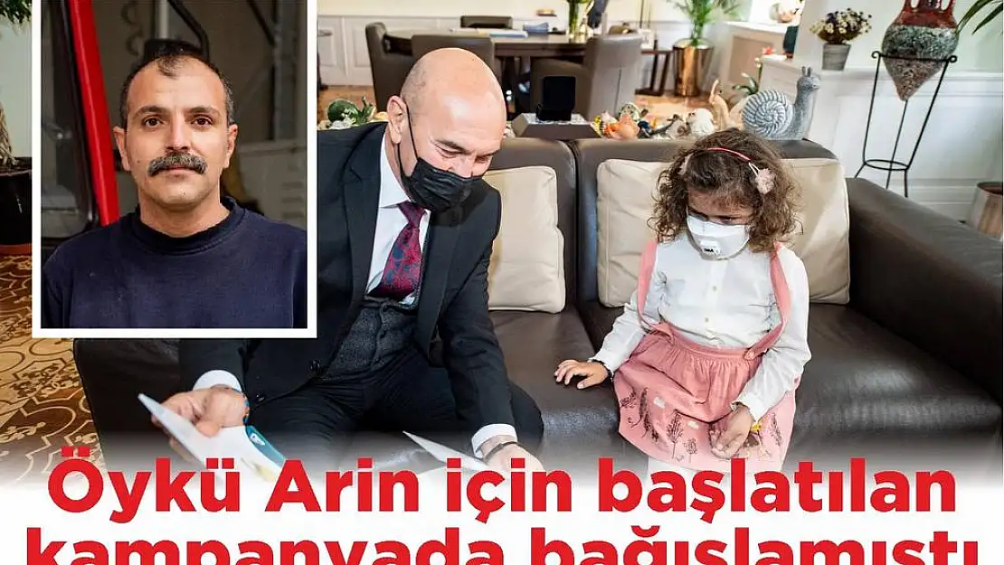 Öykü Arin için başlatılan kampanyada bağışlamıştı