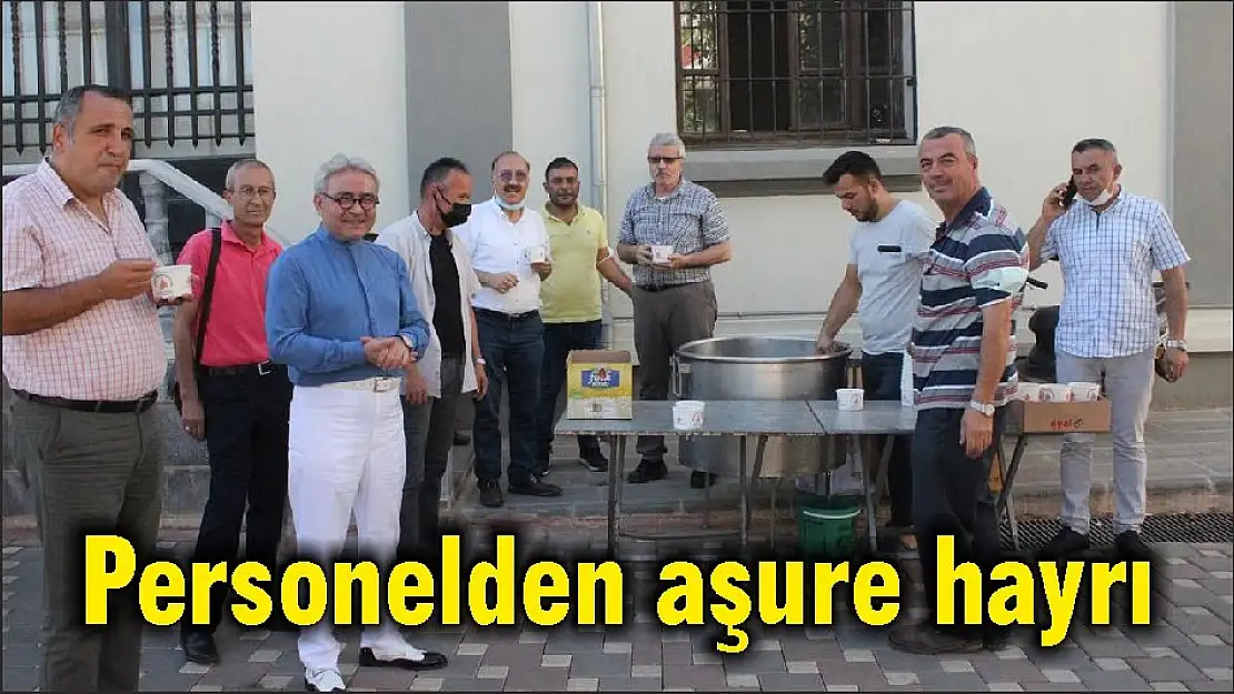 Personelden aşure hayrı