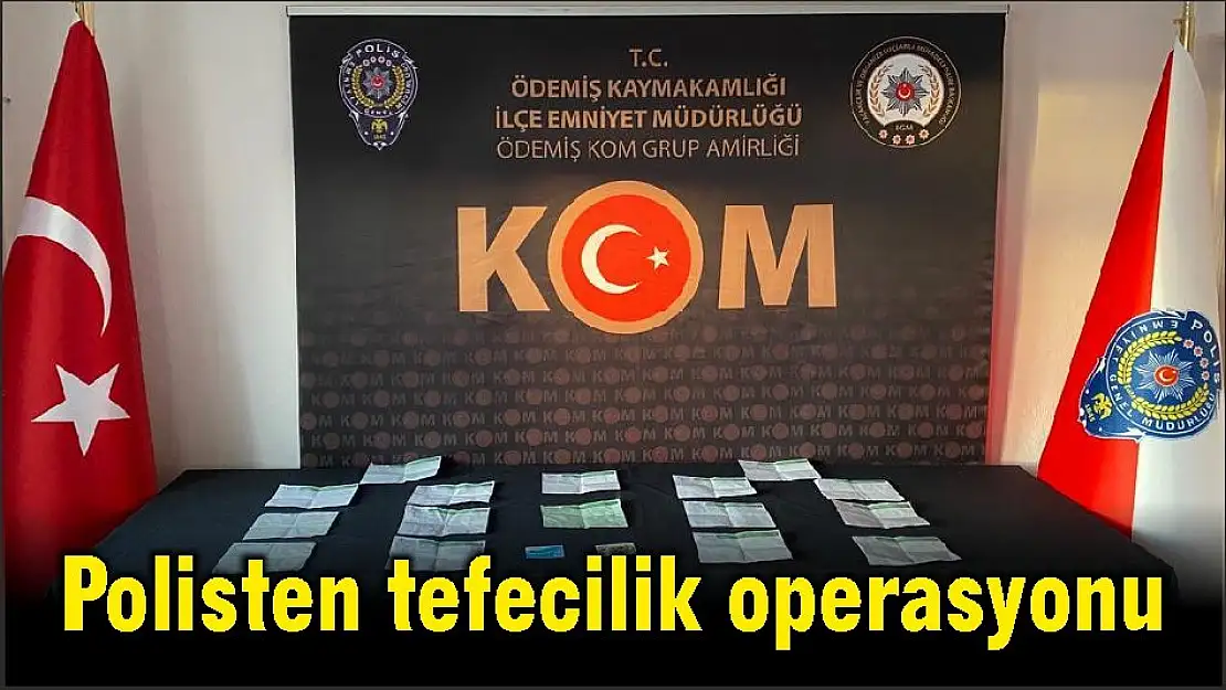 Polisten tefecilik operasyonu