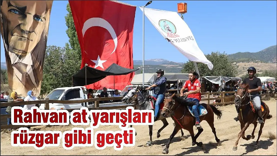 RAHVAN AT YARIŞLARI HEYECANI ÖDEMİŞ’TEYDİ