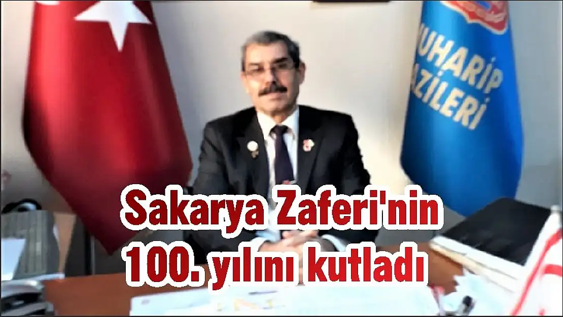 Sakarya Zaferi'nin 100. yılını kutladı