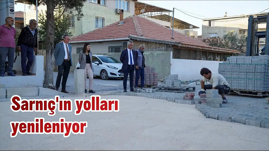 Sarnıç'ın yolları yenileniyor