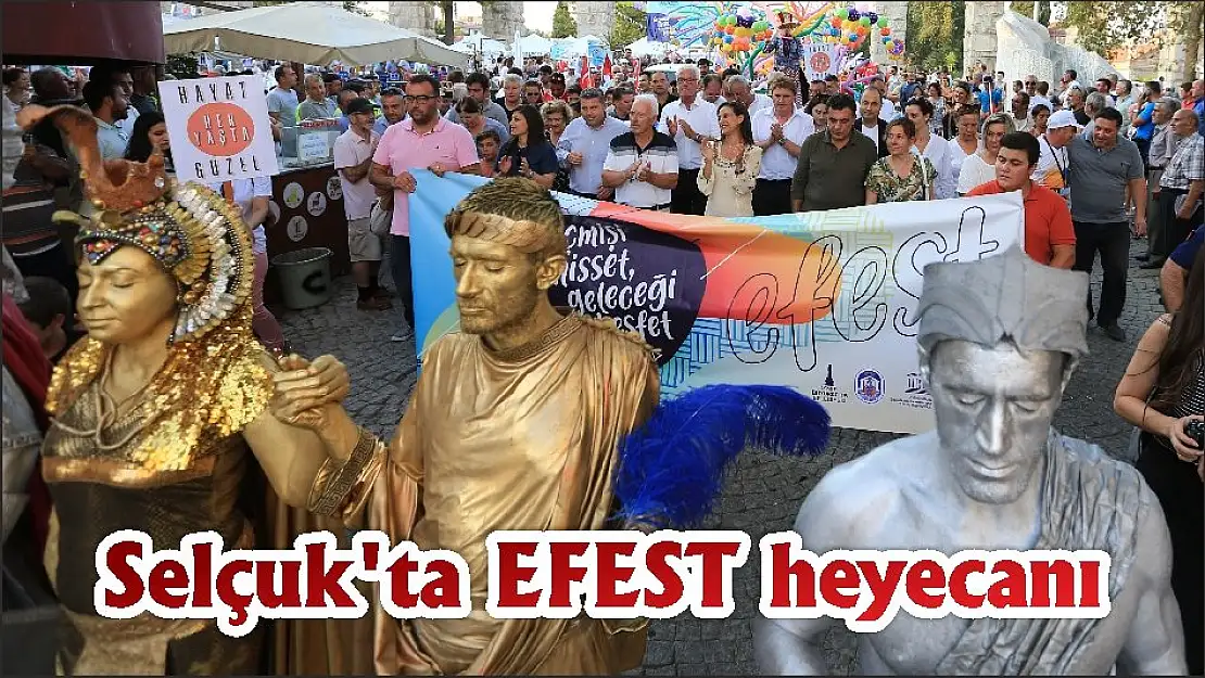 Selçuk'ta EFEST heyecanı