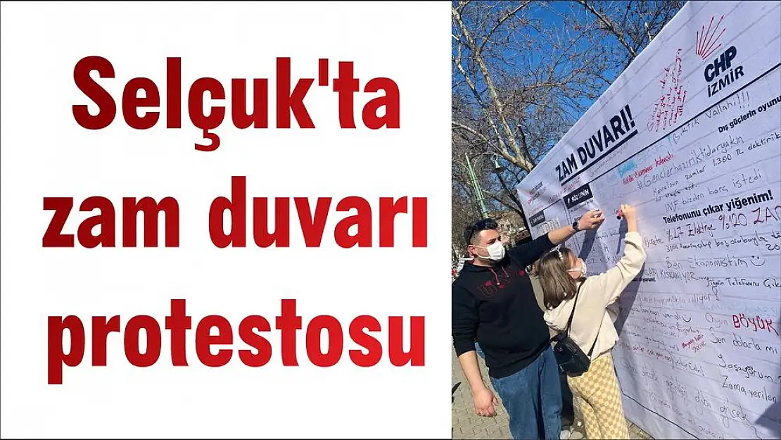 Selçuk'ta zam duvarı protestosu