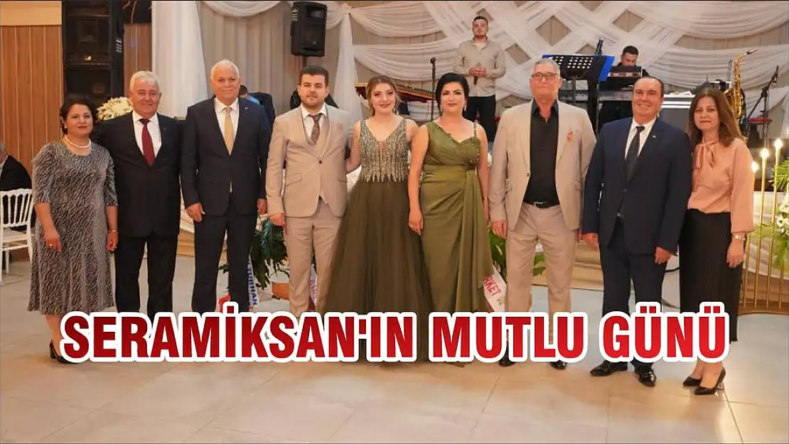 SERAMİKSAN'IN MUTLU GÜNÜ