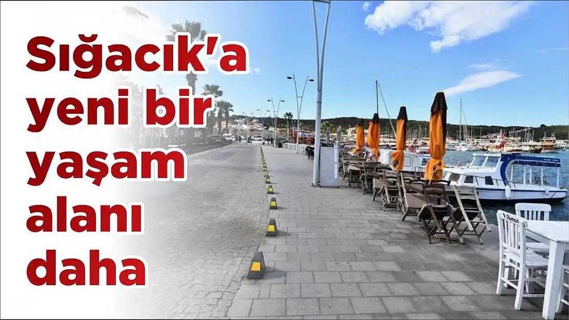 Sığacık'a yeni bir yaşam alanı daha