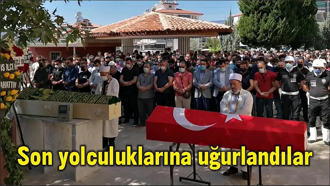 Son yolculuklarına uğurlandılar