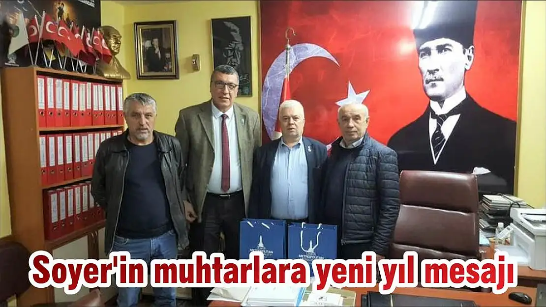 Soyer'in muhtarlara yeni yıl mesajı