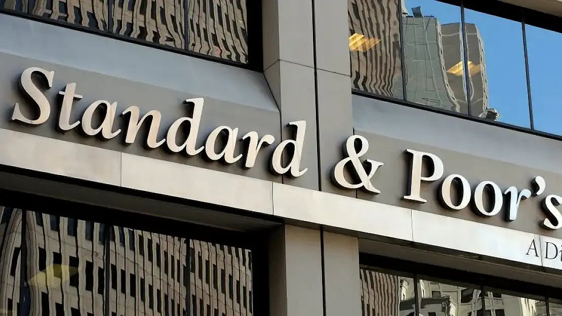 S&P, Türkiye’nin yeni ekonomi politikalarını değerlendirdi