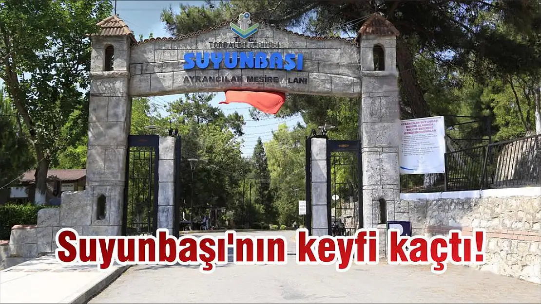 Suyunbaşı'nın keyfi kaçtı!