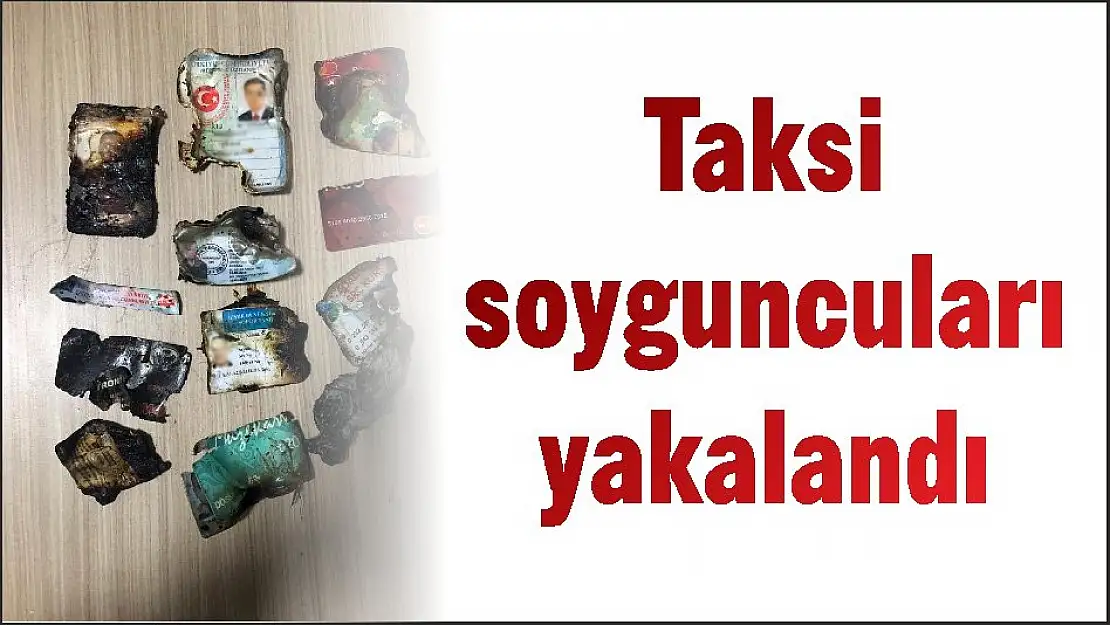Taksi soyguncuları yakalandı