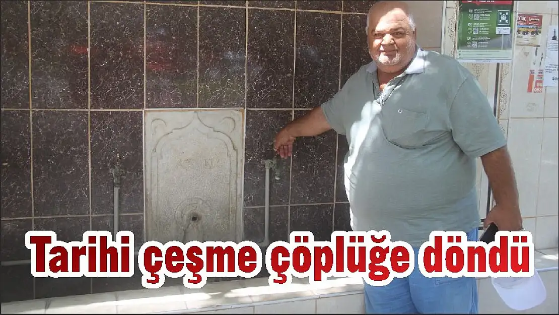 Tarihi çeşme çöplüğe döndü