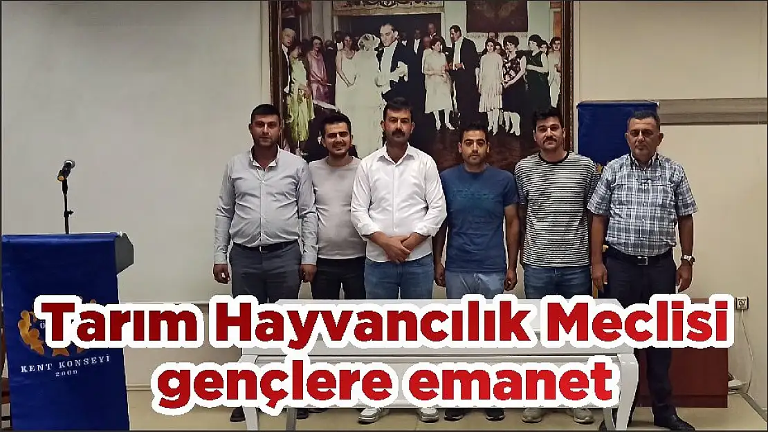 Tarım Hayvancılık Meclisi gençlere emanet