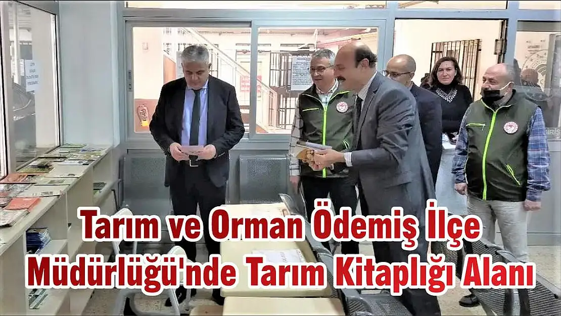 Tarım ve Orman Ödemiş İlçe Müdürlüğü'nde Tarım Kitaplığı Alanı